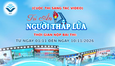 CUỘC THI SÁNG TÁC VIDEO TRI ÂN NGƯỜI THẮP LỬA NHIỆT LIỆT CHÀO MỪNG KỶ NIỆM 44 NĂM NGÀY NHÀ GIÁO VIỆT NAM (20/11/1982 - 20/11/2026)