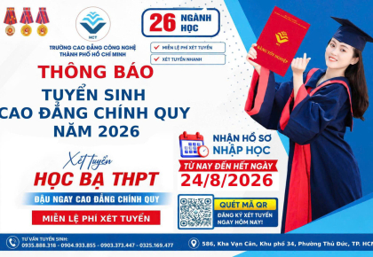 TUYỂN SINH CAO ĐẲNG CHÍNH QUY NĂM 2026 - XÉT HỌC BẠ THPT - TRÚNG TUYỂN NGAY