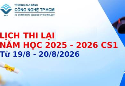 LỊCH THI LẠI NĂM HỌC 2025 - 2026 CS1 TỪ 19/8 - 20/8/2026