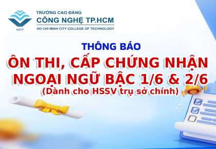 THÔNG BÁO ÔN THI, CẤP CHỨNG NHẬN NGOẠI NGỮ BẬC 1/6 & 2/6 (DÀNH CHO HSSV TRỤ SỞ CHÍNH) 