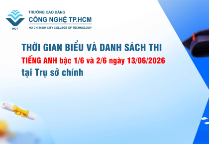 Thông báo Thời gian biểu và Danh sách thi cấp chứng nhận Tiếng Anh bậc 1/6 và 2/6 ngày 13/06/2026 tại Trụ sở chính