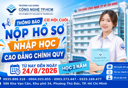 THÔNG BÁO NỘP HỒ SƠ NHẬP HỌC CAO ĐẲNG CHÍNH QUY NĂM 2026 TỪ NAY ĐẾN 24 THÁNG 8 NĂM 2026