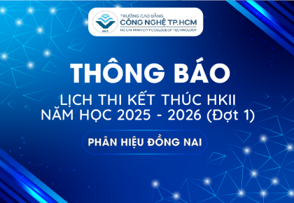 THÔNG BÁO - LỊCH THI KẾT THÚC MÔN HỌC KỲ II NĂM HỌC 2025 - 2026 (Đợt 1 - Phân hiệu Đồng Nai)