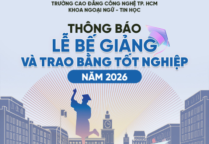 THÔNG BÁO - Lễ bế giảng và trao bằng tốt nghiệp