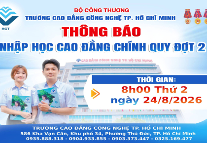 NHẬN HỒ SƠ NHẬP HỌC CAO ĐẲNG CHÍNH QUY ĐỢT 2 NĂM 2026 NGÀY 24 THÁNG 8