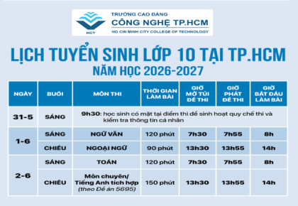 HCT CHI TIẾT LỊCH THI LỚP 10 TP.HCM 2026