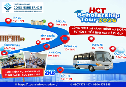 CÙNG KHÁM PHÁ HÀNH TRÌNH HCT TRƯỜNG CAO ĐẲNG CÔNG NGHỆ TP.HCM ĐỒNG HÀNH CÙNG CÁC BẠN 2K8 NHÁ