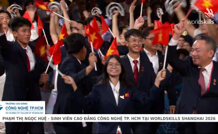 PHẠM THỊ NGỌC HUỆ – SINH VIÊN HCT ĐẠI DIỆN VIỆT NAM TRANH TÀI TẠI WORLDSKILLS SHANGHAI 2026