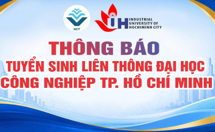 THÔNG BÁO LIÊN THÔNG ĐẠI HỌC CÔNG NGHIỆP TP. HỒ CHÍ MINH ĐỢT 2 NĂM 2026 ĐẶT TẠI TRƯỜNG CAO ĐẲNG CÔNG NGHỆ TP. HCM