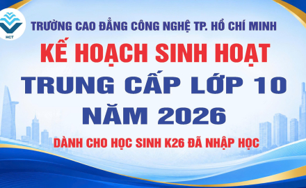 KẾ HOẠCH SINH HOẠT TRUNG CẤP LỚP 10 NĂM 2026 DÀNH CHO HỌC SINH K26 ĐÃ NHẬP HỌC