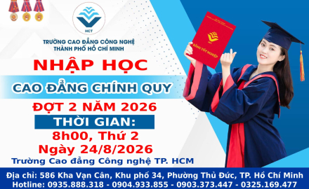 NHẬN HỒ SƠ NHẬP HỌC CAO ĐẲNG CHÍNH QUY ĐỢT 2 NĂM 2026 NGÀY 24 THÁNG 8