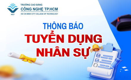 THÔNG BÁO TUYỂN DỤNG NHÂN SỰ GIẢNG VIÊN, GIÁO VIÊN NHÀ TRƯỜNG