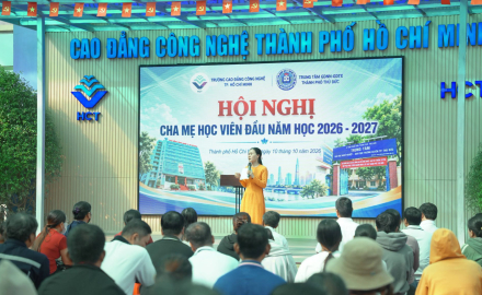 TRƯỜNG CAO ĐẲNG CÔNG NGHỆ TP. HCM PHỐI HỢP TRUNG TÂM GDNN-GDTX THÀNH PHỐ THỦ ĐỨC TỔ CHỨC HỘI NGHỊ CHA MẸ HỌC SINH HỆ TRUNG CẤP ĐẦU NĂM HỌC 2026 – 2027