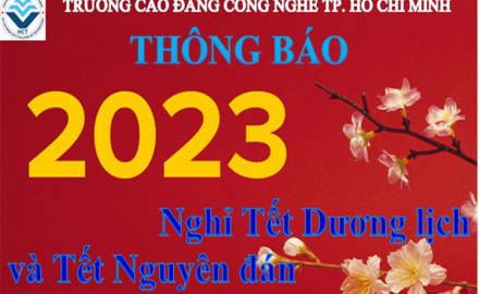 Thông báo nghỉ Tết Dương lịch và Tết Nguyên đán 2023 đối với Học sinh – Sinh viên