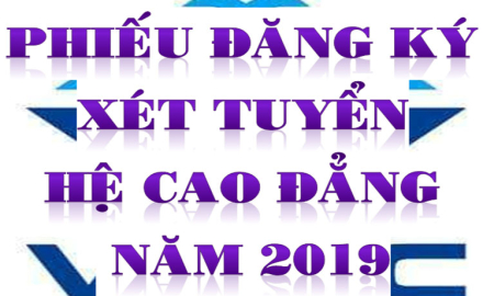 Phiếu đăng ký xét tuyển hệ Cao đẳng năm 2019