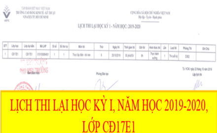 Lịch thi lại học kỳ 2, năm học 2019-2020, lớp CĐ17E1