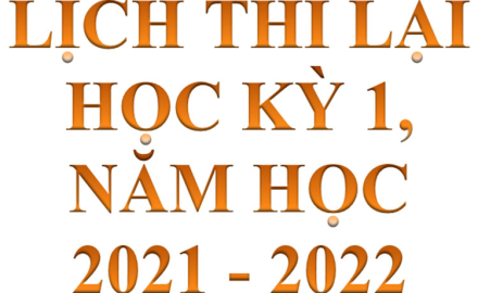 Lịch thi lại học kỳ 1, năm học 2021 – 2022
