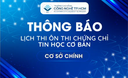 THÔNG BÁO - LỊCH ÔN THI CHỨNG CHỈ TIN HỌC CƠ BẢN (Cơ sở chính)