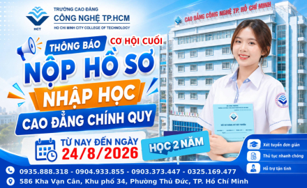 CƠ HỘI CUỐI ĐỂ TRỞ THÀNH TÂN SINH VIÊN K26 TẠI HCT NHẬN HỒ SƠ NHẬP HỌC TỪ NAY ĐẾN 24 THANG 8 NĂM 2026