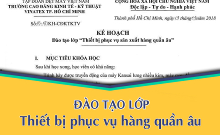 Đào tạo lớp Thiết bị phục vụ sản xuất hàng quần âu