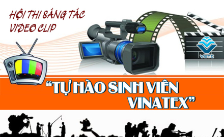 Kế hoạch tổ chức thi sáng tác video clip “Tự hào sinh viên Vinatex”