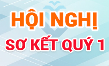 Hội nghị sơ kết quý I và triển khai nhiệm vụ trọng tâm đến cuối năm học 2017 – 2018