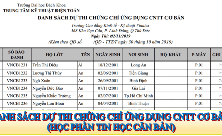 Danh sách dự thi chứng chỉ Ứng dụng CNTT cơ bản, Thi ngày 02/11/2019, Từ phòng thi số 01 đến 04, thi lúc 07g30;  Từ phòng thi số 05 đến 08, thi lúc 10h00; từ phòng thi số 09 đến 13, thi lúc 14g00