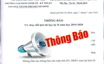Thông báo thay đổi thời gian thi học kỳ II năm học 2019 – 2020