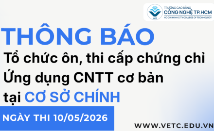Thông báo về việc tổ chức ôn, thi cấp chứng chỉ Ứng dụng CNTT cơ bản (dành cho HSSV tại Cơ Sở Chính)