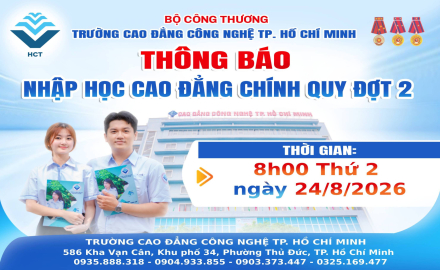 NHẬN HỒ SƠ NHẬP HỌC CAO ĐẲNG CHÍNH QUY ĐỢT 2 NĂM 2026 NGÀY 24 THÁNG 8