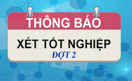 Kế hoạch xét tốt nghiệp đợt 2 năm 2020